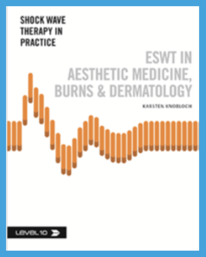 ESWT in Aesthetic Medicine, Burns & Dermatology